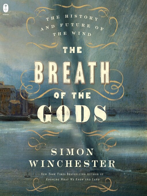 Title details for The Breath of the Gods by Simon Winchester - Available